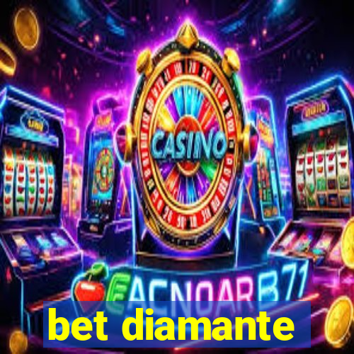 bet diamante